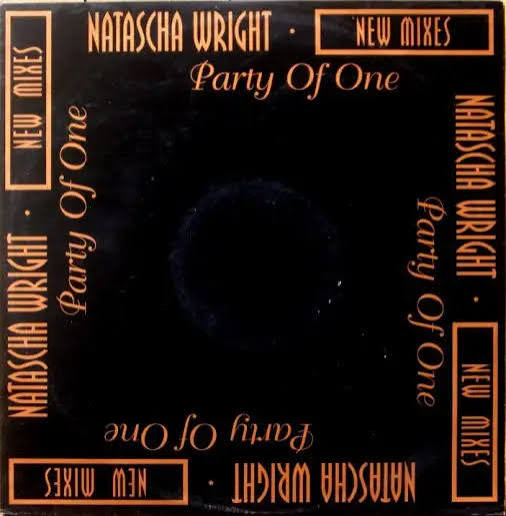 Natascha Wright — Party of One — New Mixes